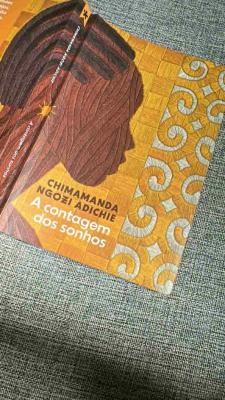 A contagem dos sonhos/ Chiamamanda Ngozi Adichie/ Tag